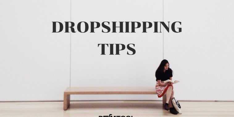 Dropshipping tips