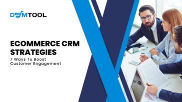 eCommerce CRM Strategies